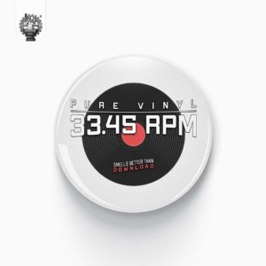 Pure Vinyl 33.45 RPM - Button Produktbild